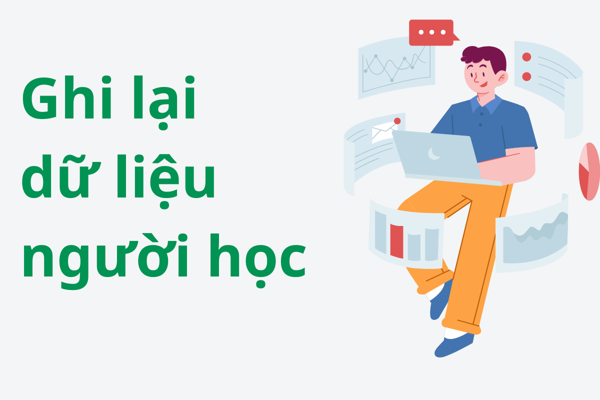 ghi lại dữ liệu người học